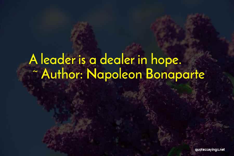 January 21 Birthday Quotes By Napoleon Bonaparte