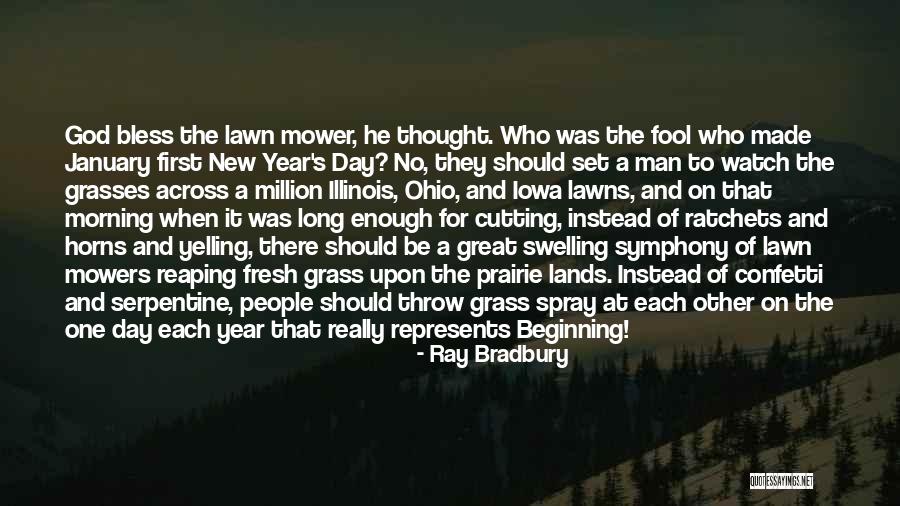 January New Year Quotes By Ray Bradbury January New Year Quotes By Ray Bradbury