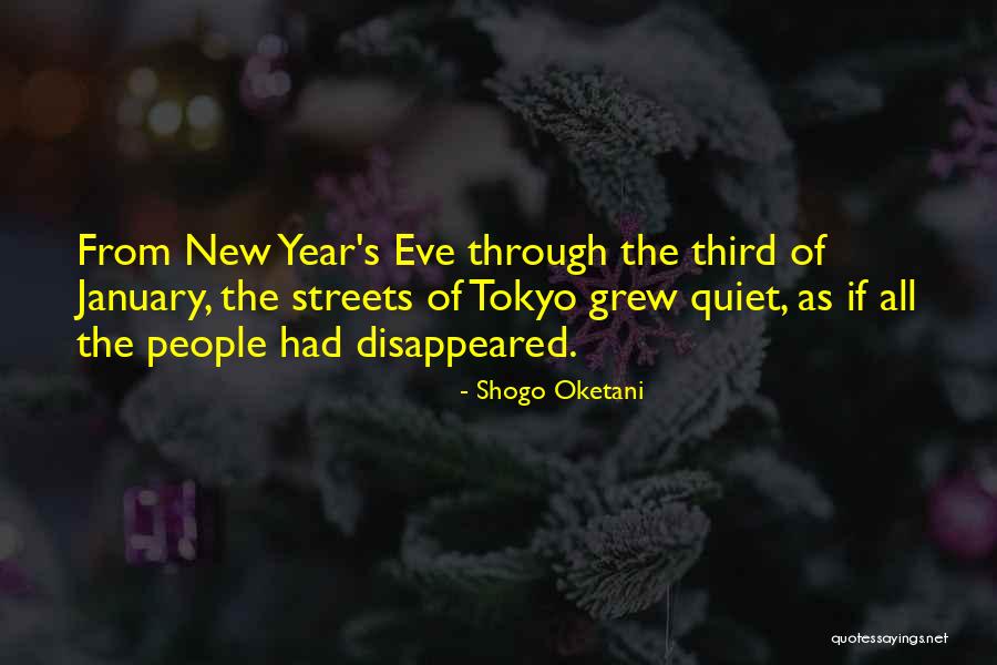 January New Year Quotes By Shogo Oketani January New Year Quotes By Shogo Oketani