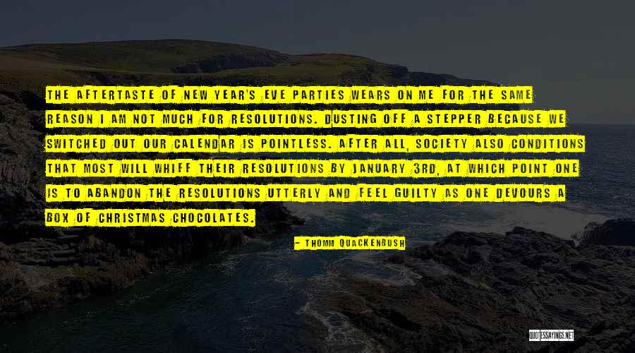 January New Year Quotes By Thomm Quackenbush January New Year Quotes By Thomm Quackenbush