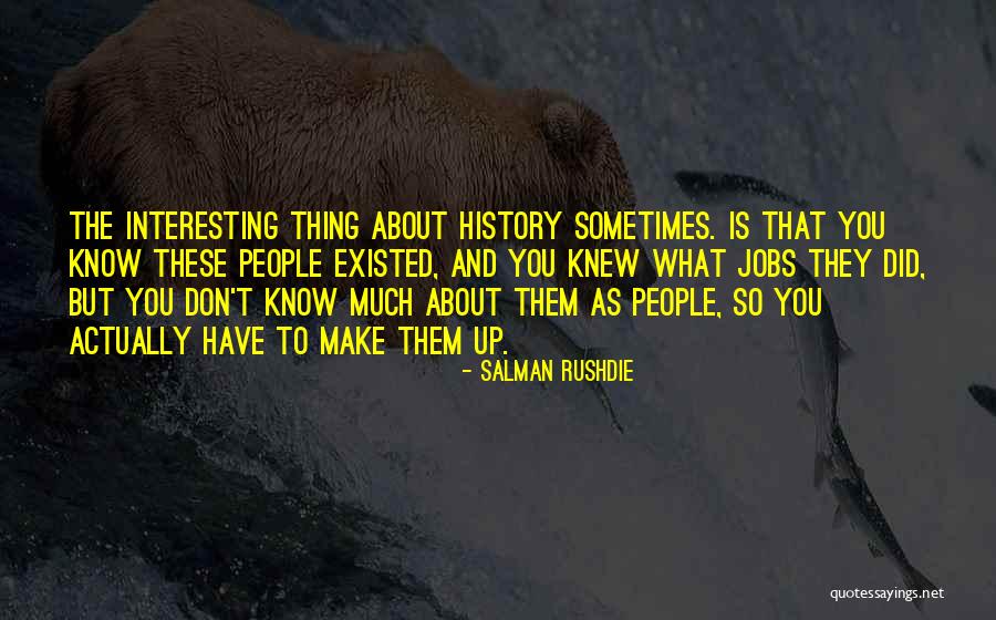 Januel And Johnson Quotes By Salman Rushdie Januel And Johnson Quotes By Salman Rushdie