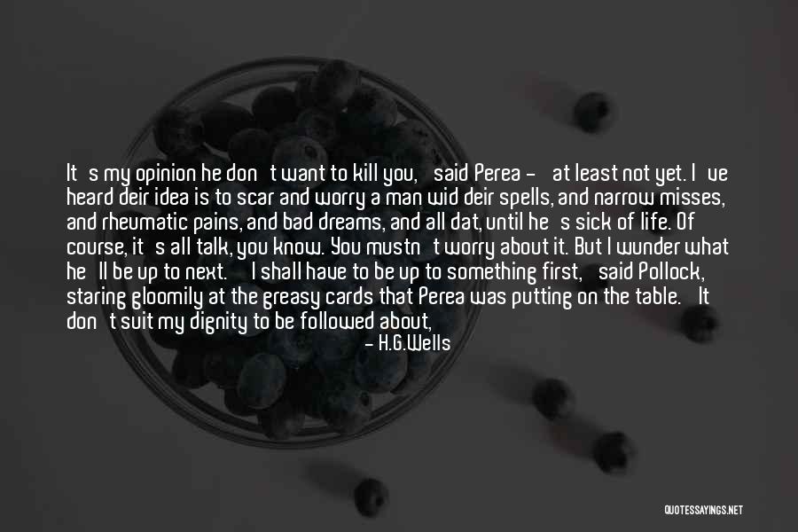 Januel Mercado Quotes By H.G.Wells Januel Mercado Quotes By H.G.Wells