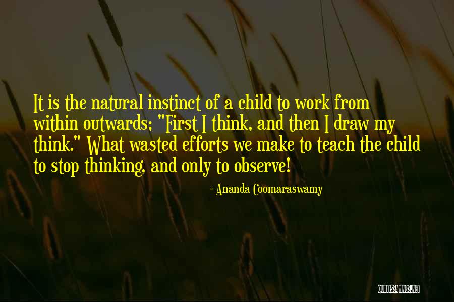 Januschka Farm Quotes By Ananda Coomaraswamy Januschka Farm Quotes By Ananda Coomaraswamy
