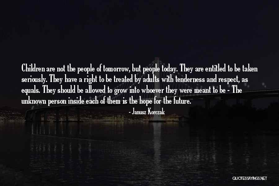Janusz Korczak Quotes 1210304 Janusz Korczak Quotes 1210304