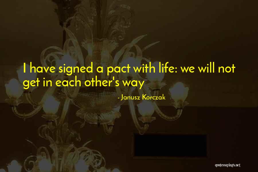 Janusz Korczak Quotes 2012981 Janusz Korczak Quotes 2012981