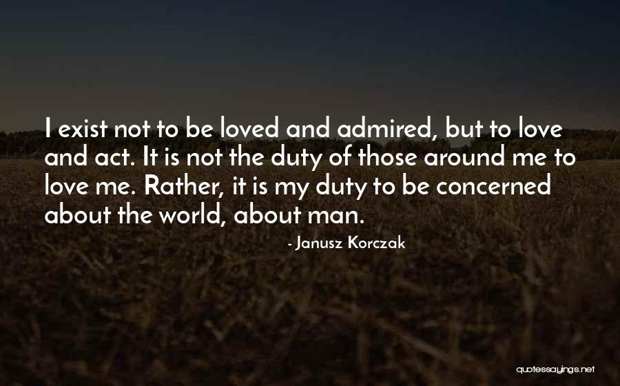 Janusz Korczak Quotes 2014724