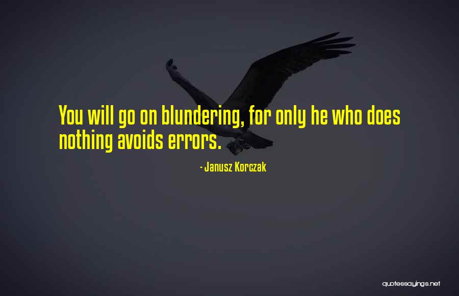 Janusz Korczak Quotes 396169 Janusz Korczak Quotes 396169