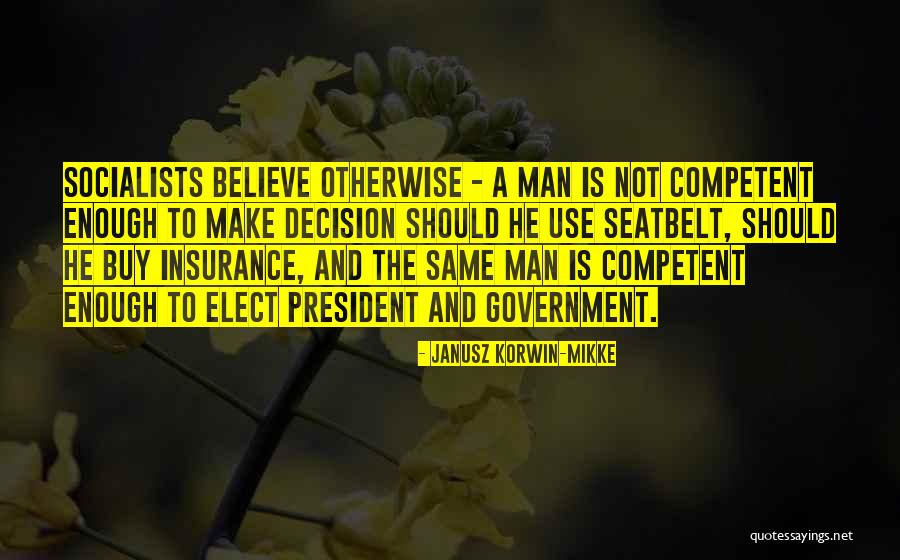 Janusz Korwin-Mikke Quotes 1322690 Janusz Korwin-Mikke Quotes 1322690