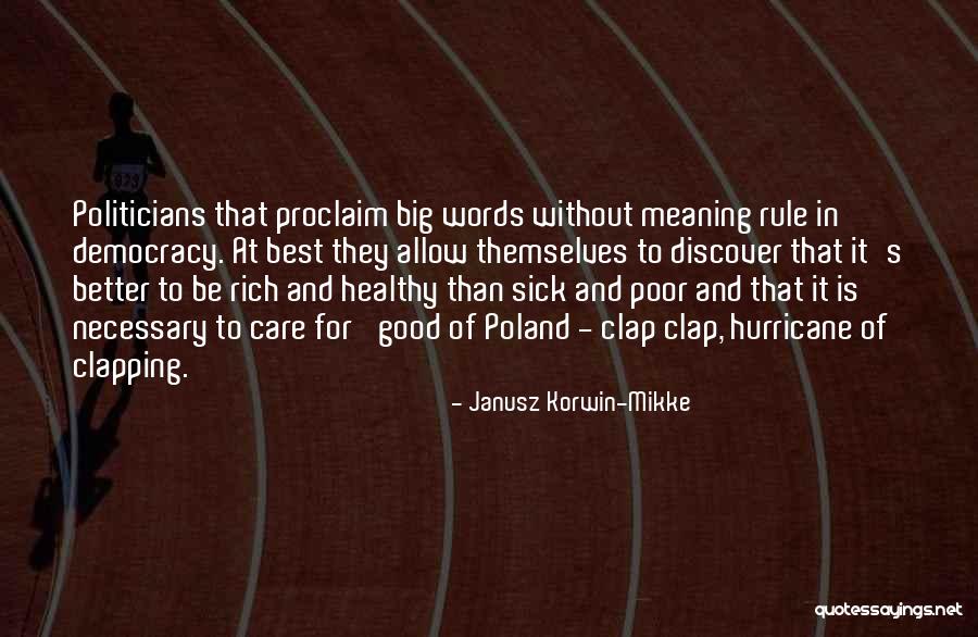 Janusz Korwin-Mikke Quotes 1461669 Janusz Korwin-Mikke Quotes 1461669