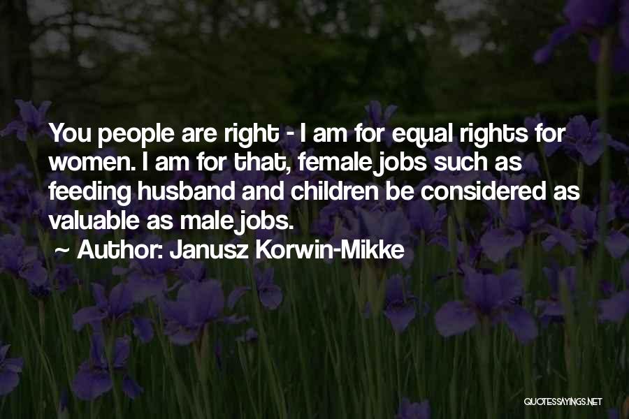 Janusz Korwin-Mikke Quotes 2142643