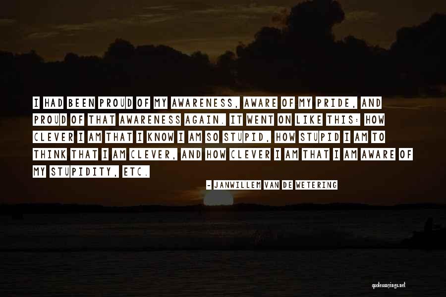 Janwillem Van De Wetering Quotes 292144