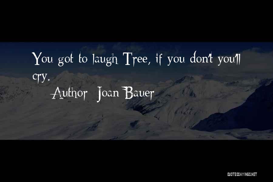 Janyce J Quotes By Joan Bauer