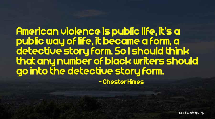Janyce Okamoto Quotes By Chester Himes Janyce Okamoto Quotes By Chester Himes