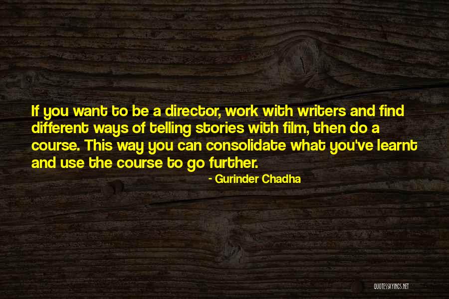 Janylandl Quotes By Gurinder Chadha Janylandl Quotes By Gurinder Chadha