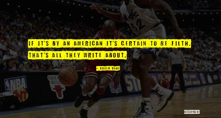 Janzen Gmc Quotes By Roald Dahl Janzen Gmc Quotes By Roald Dahl