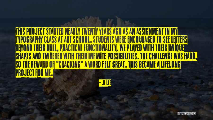 Jaoa Barbosa Quotes By Ji Lee Jaoa Barbosa Quotes By Ji Lee