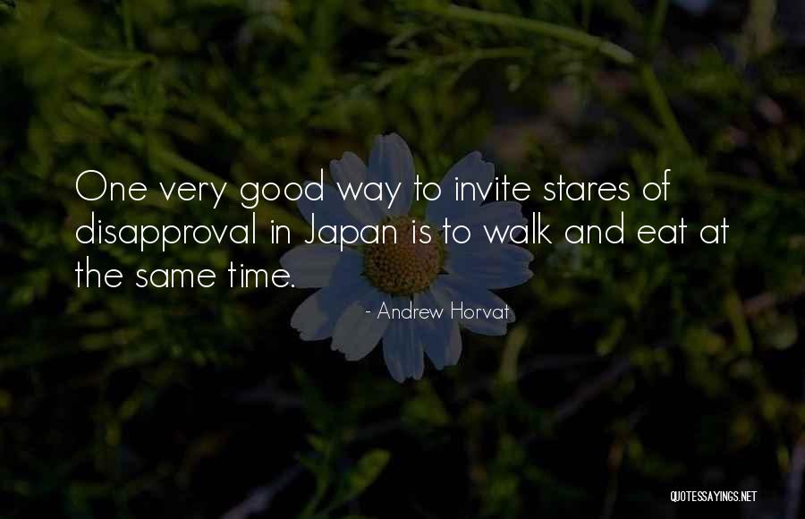 Japan Culture Quotes By Andrew Horvat