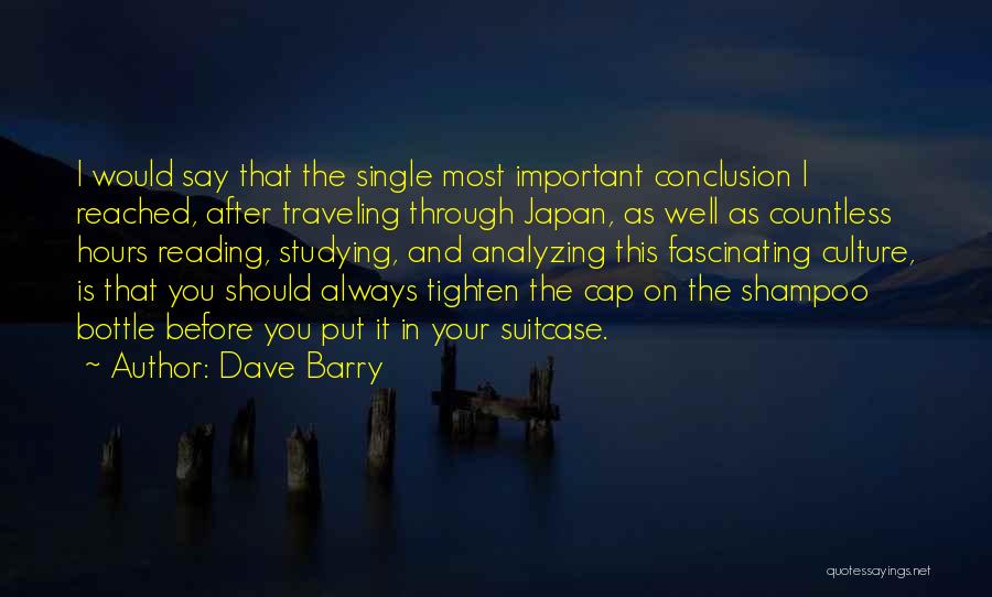 Japan Culture Quotes By Dave Barry