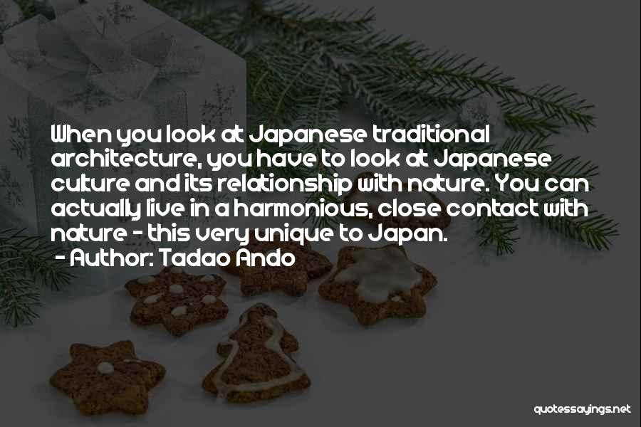 Japan Culture Quotes By Tadao Ando