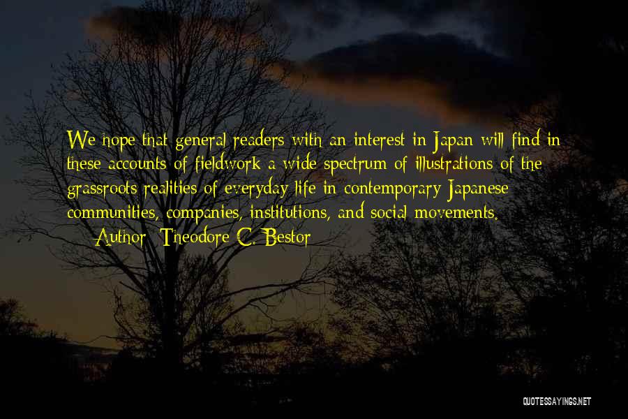 Japan Culture Quotes By Theodore C. Bestor