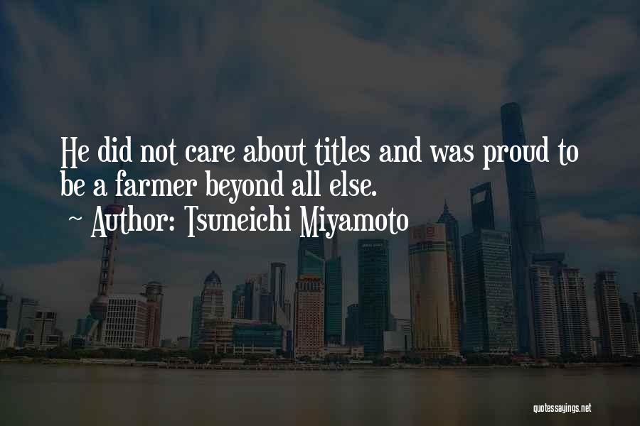 Japan Culture Quotes By Tsuneichi Miyamoto