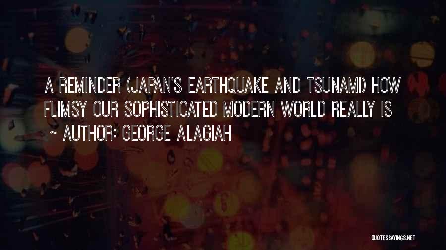 Japan Earthquake And Tsunami Quotes By George Alagiah