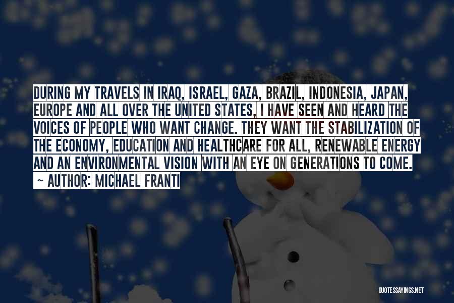 Japan Economy Quotes By Michael Franti