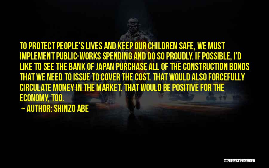 Japan Economy Quotes By Shinzo Abe