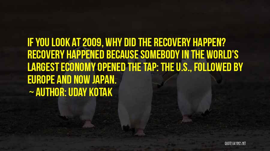 Japan Economy Quotes By Uday Kotak