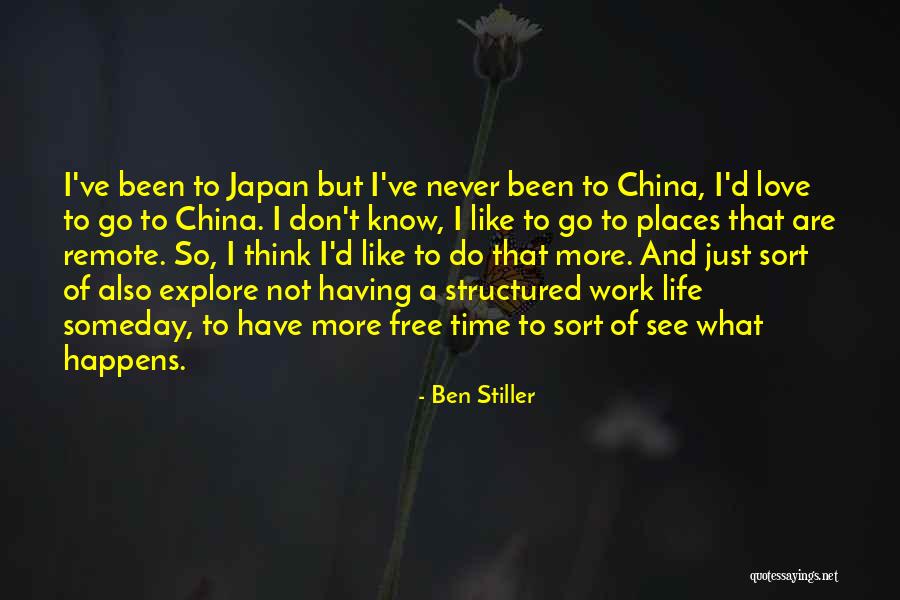 Japan Life Quotes By Ben Stiller Japan Life Quotes By Ben Stiller