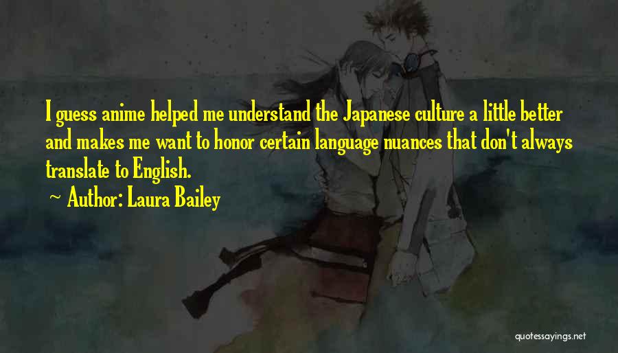 Japanese Anime Quotes By Laura Bailey