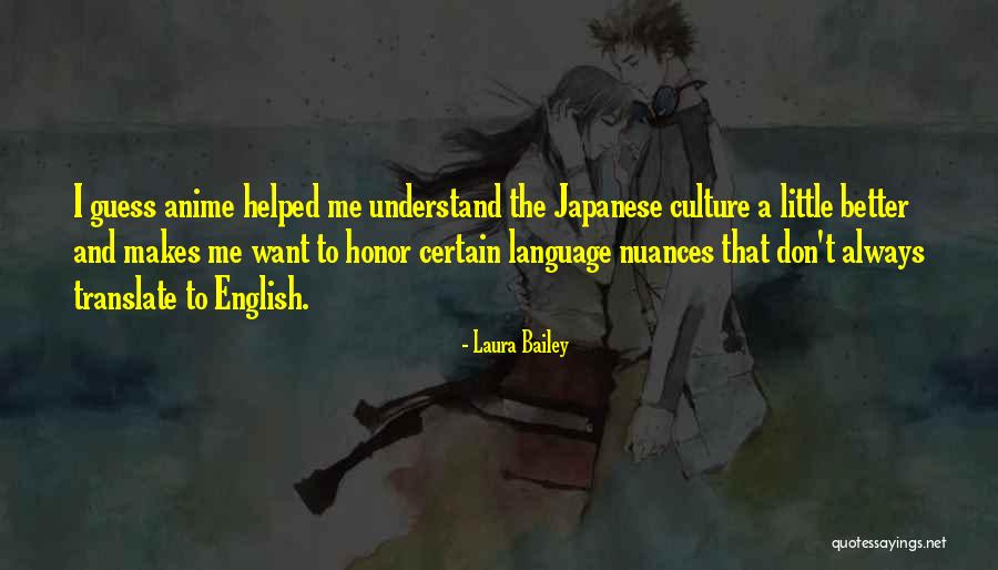 Japanese Anime Quotes By Laura Bailey