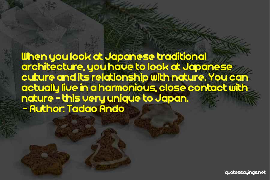 Japanese Architecture Quotes By Tadao Ando