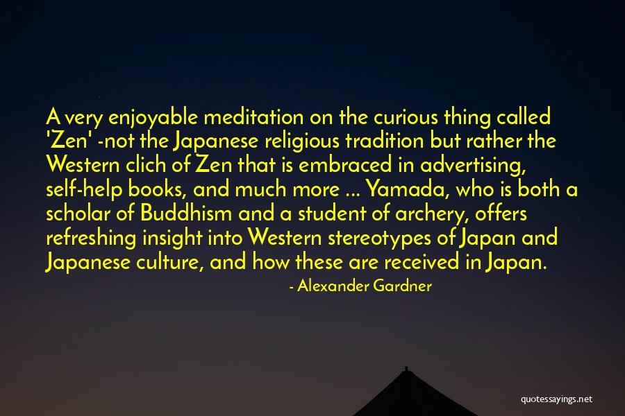 Japanese Culture Quotes By Alexander Gardner