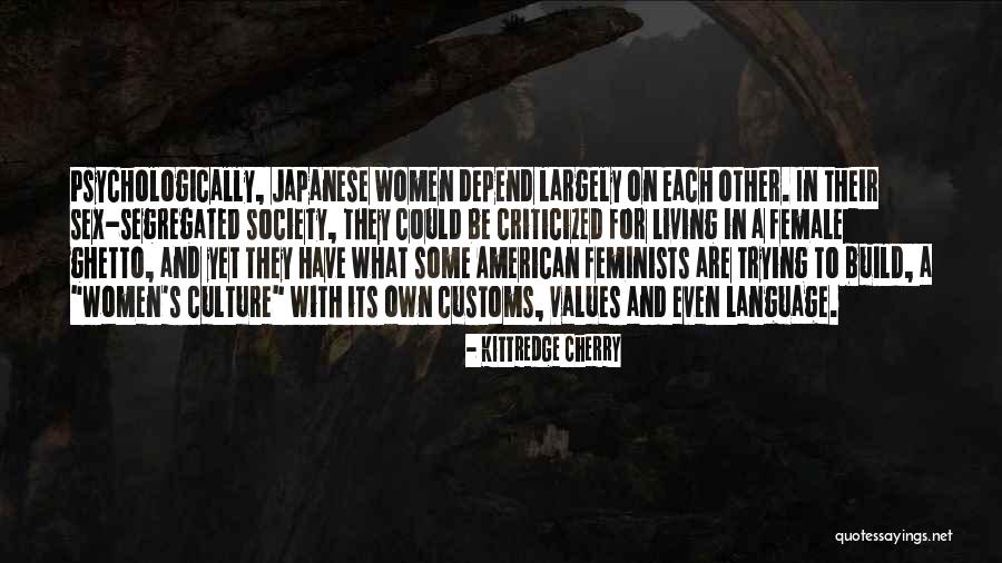 Japanese Culture Quotes By Kittredge Cherry