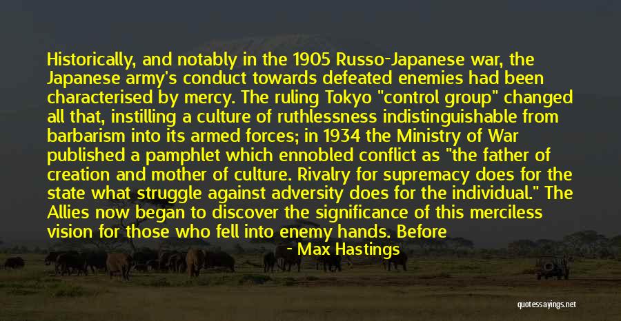 Japanese Culture Quotes By Max Hastings