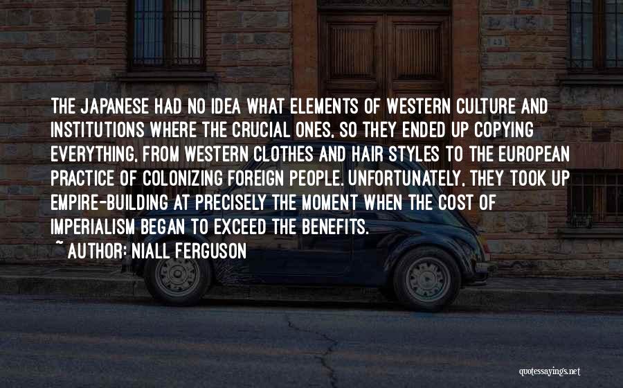 Japanese Culture Quotes By Niall Ferguson