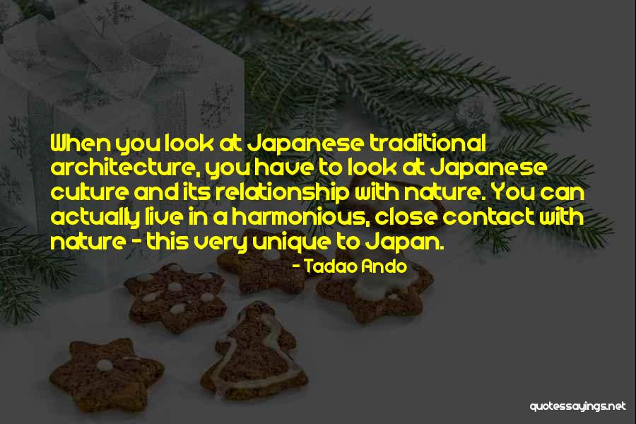 Japanese Culture Quotes By Tadao Ando