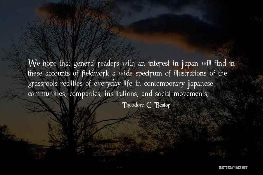 Japanese Culture Quotes By Theodore C. Bestor