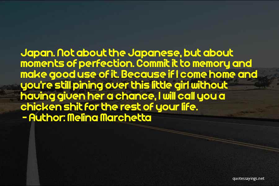 Japanese Girl Quotes By Melina Marchetta