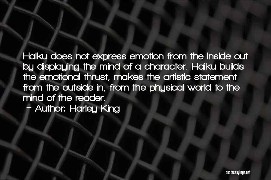 Japanese Haiku Quotes By Harley King