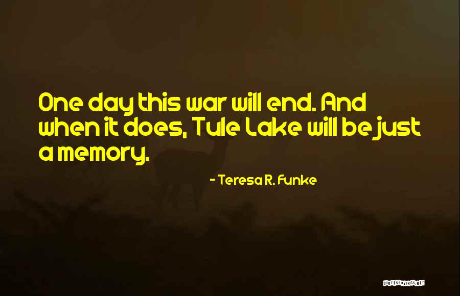 Japanese Internment Quotes By Teresa R. Funke