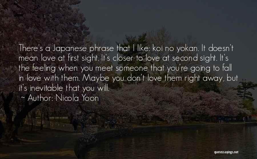 Japanese Koi Quotes By Nicola Yoon