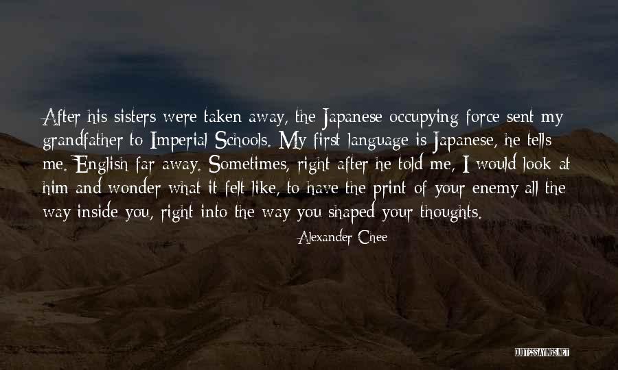 Japanese Language Quotes By Alexander Chee Japanese Language Quotes By Alexander Chee