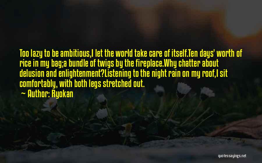 Japanese Zen Buddhist Quotes By Ryokan