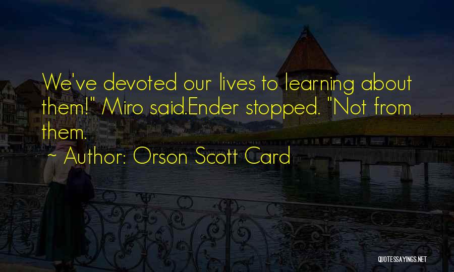 Japanized Quotes By Orson Scott Card