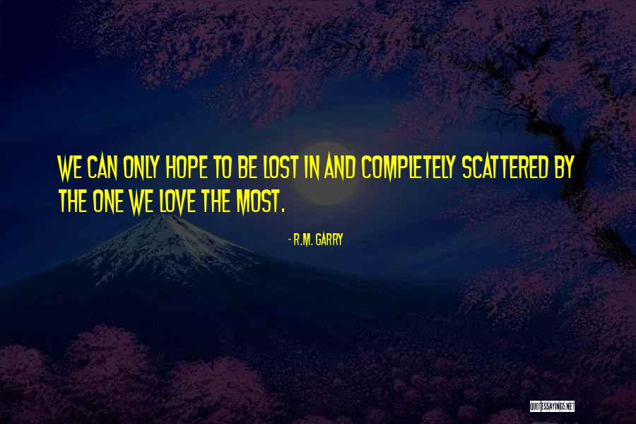 Japim Lajme Quotes By R.M. Garry Japim Lajme Quotes By R.M. Garry