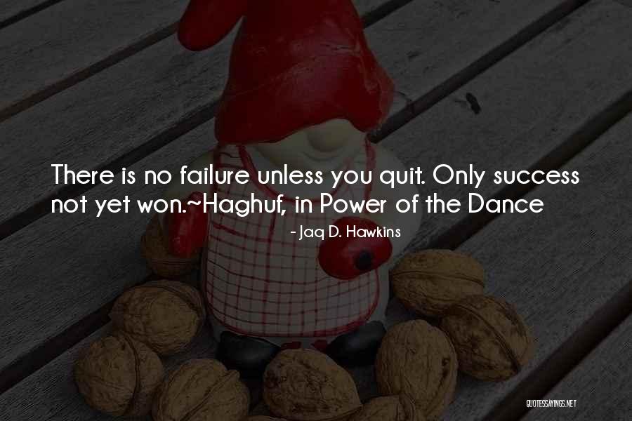 Jaq D. Hawkins Quotes 90890 Jaq D. Hawkins Quotes 90890