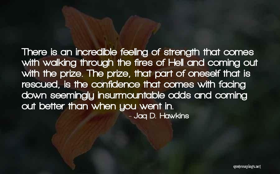 Jaq D. Hawkins Quotes 957778 Jaq D. Hawkins Quotes 957778