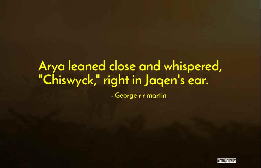 Jaqen Got Quotes By George R R Martin Jaqen Got Quotes By George R R Martin